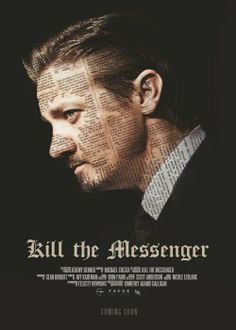 Kill the Messenger Movie 2014